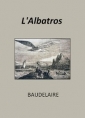Livre audio: Charles Baudelaire - L'Albatros (Version 3)