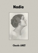 Claude Anet: Nadia