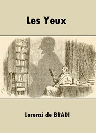 Illustration: Les Yeux - Lorenzi de Bradi