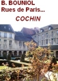 Livre audio: Bathild Bouniol - Les Rues de Paris, Cochin