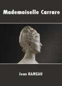 Jean Rameau: Mademoiselle Carrare