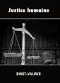 Livre audio: Binet-Valmer - Justice humaine