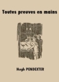 Livre audio: Hugh Pendexter - Toutes preuves en main