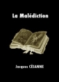 Livre audio: Jacques Césanne - La Malédiction