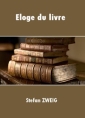 Livre audio: Stefan Zweig - Eloge du livre