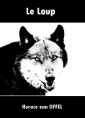 Livre audio: Horace van Offel - Le Loup