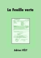 Livre audio: Adrien Vély - La Feuille verte