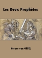 Livre audio: Horace van Offel - Les Deux Prophètes