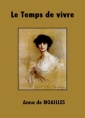 Livre audio: Anna de Noailles - Le Temps de vivre