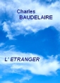 Livre audio: Charles Baudelaire - L’Etranger