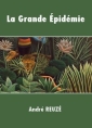 Livre audio: André Reuzé - La Grande Epidémie