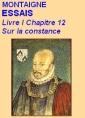 Livre audio: Montaigne - Essais, Livre I, Chapitre 12, Sur la constance