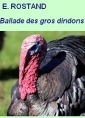 Livre audio: Edmond Rostand - Ballade des gros dindons