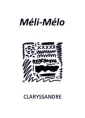 Livre audio: Claryssandre - Méli-Mélo