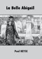 Livre audio: Paul Heyse - La Belle Abigaïl
