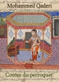 Livre audio: Mohammed Qaderi - Les contes du perroquet -31 32 33 34 35