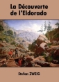 Livre audio: Stefan Zweig - La Découverte de l'Eldorado