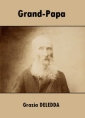 Livre audio: Grazia Deledda - Grand-Papa