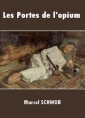 Livre audio: Marcel Schwob - Les Portes de l'opium