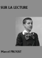 Livre audio: Marcel Proust - Sur la lecture (Version 2)