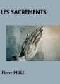 Livre audio: Pierre Mille - Les Sacrements