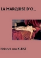 Livre audio: Heinrich von Kleist - La Marquise d'O...