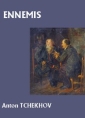 Livre audio: Anton Tchekhov - Ennemis
