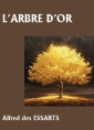 Livre audio: Alfred des Essarts - L'Arbre d'or