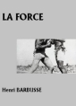 Livre audio: Henri Barbusse - La Force