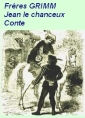 Livre audio: frères grimm - Jean le Chanceux