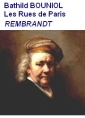Livre audio: Bathild Bouniol - Les Rues de Paris, REMBRANDT