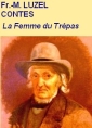 Livre audio: François-marie Luzel - La Femme du Trépas