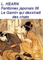 Livre audio: Lafcadio Hearn - Fantômes japonais, 6, Le Gamin qui dessinait des chats