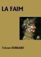Livre audio: Tristan Bernard - La Faim