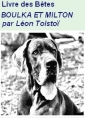 Livre audio: léon tolstoï - Livre des Bêtes, Boulka et Milton