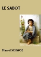 Livre audio: Marcel Schwob - Le Sabot