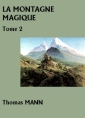 Livre audio: Thomas Mann - La Montagne magique-Tome 2