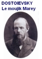 Livre audio: Fedor Dostoïevski - Le moujik Marey, Souvenir de Sibérie
