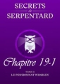 Livre audio: Mathilde Vouin - Secrets de Serpentards-Tome 2 Chapitre 19 partie 1