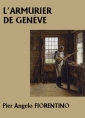 Livre audio: Pier angelo Fiorentino - L'Armurier de Genève