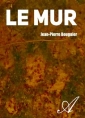 Livre audio: Jean pierre Bouguier - Le Mur