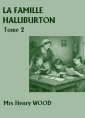 Livre audio: Mrs henry Wood - La Famille Halliburton-Tome 2