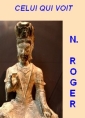 Livre audio: Noëlle Roger - Celui qui voit