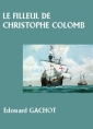 Livre audio: Edouard Gachot - Le Filleul de Christophe Colomb