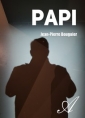Livre audio: Jean pierre Bouguier - Papi