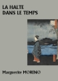 Livre audio: Marguerite Moreno - La Halte dans le temps