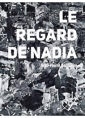 Livre audio: Jean pierre Bouguier - Le Regard de Nadia