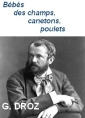 Livre audio: Gustave Droz - Bébés des champs, canetons, poulets