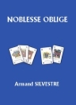 Livre audio: Armand Silvestre - Noblesse oblige