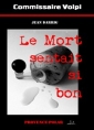 Livre audio: Jean Darrig - Le Mort sentait si bon